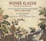 Wiener Klassik: The Unusual Instrumentation - Ludwig van Beethoven and Wolfgang Amadeus Mozart Quintets for Piano and Winds