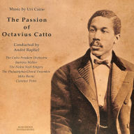 Title: Uri Caine: The Passion of Octavius Catto, Artist: Barbara Walker