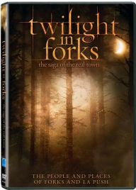 Title: Twilight in Forks: The Saga of the Real Town