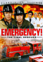 Emergency!: the Final Rescues