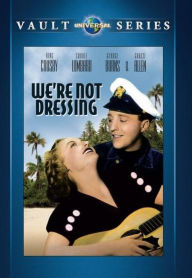 Title: We're Not Dressing