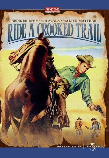 Ride a Crooked Trail