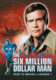Title: The Six Million Dollar Man: Pilot, TV Movies and Season 1 [6 Discs]