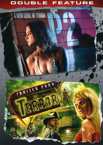 P2/Trailer Park of Terror [2 Discs]