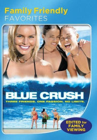 Title: Blue Crush [Family Friendly Version]