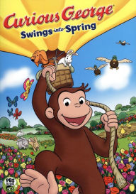 Title: Curious George Swings into Spring