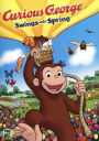 Curious George Swings into Spring