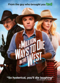 Title: A Million Ways to Die in the West