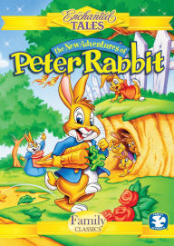 Title: Enchanted Tales: The New Adventures Of Peter Rabbit