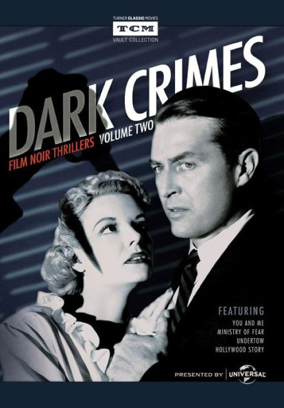 TCM Vault Collection: Dark Crimes - Film Noir Thrillers Volume 2