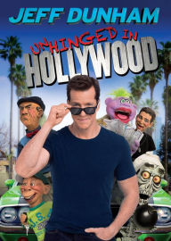 Title: Jeff Dunham: Unhinged in Hollywood