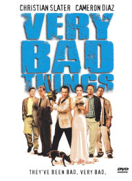 Title: Very Bad Things