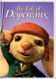 Title: The Tale of Despereaux