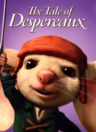 Title: The Tale of Despereaux