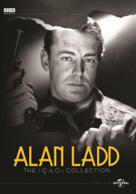 Title: Alan Ladd: The 1940's Collection [3 Discs]