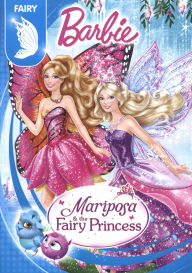 Title: Barbie: Mariposa & the Fairy Princess