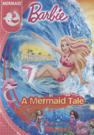 Title: Barbie in A Mermaid Tale
