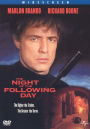 Night of the Following Day