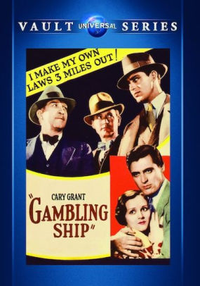 Gambling Ship By Louis J Gasnier Max Marcin Cary Grant Benita