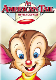 Title: An American Tail: Fievel Goes West
