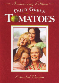 Title: Fried Green Tomatoes [Anniversary Edition]