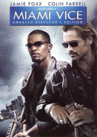 Title: Miami Vice [Unrated Director's Edition]