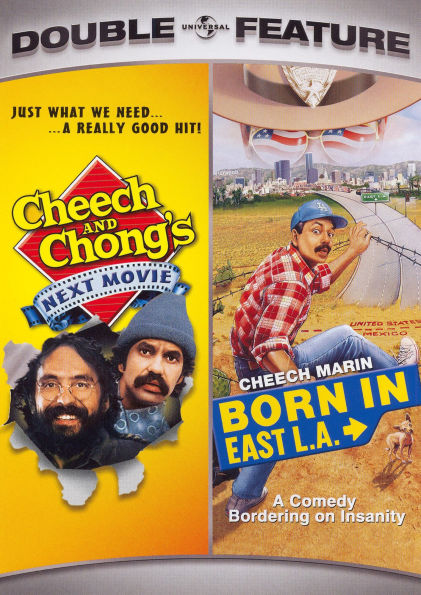 Cheech and Chong's Next Movie/Born in East L.A.