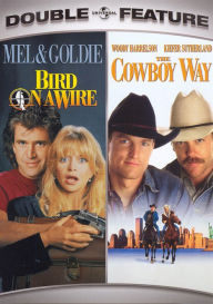 Title: Bird on a Wire/The Cowboy Way [2 Discs]