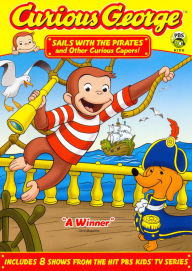 Title: Curious George: Sails with the Pirates and Other Curious Capers