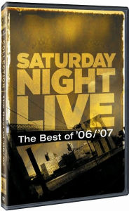 Title: Saturday Night Live: The Best of '06/'07