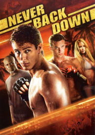 Title: Never Back Down