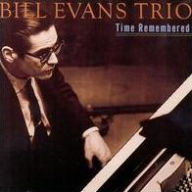 Title: Time Remembered, Artist: Bill Evans