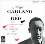 Title: A Garland of Red, Artist: Red Garland Trio