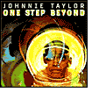 Title: One Step Beyond, Artist: Johnnie Taylor