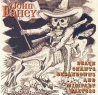 Title: Death Chants, Breakdowns & Military Waltzes, Artist: John Fahey
