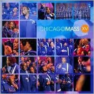 Title: XV Live, Artist: Chicago Mass Choir