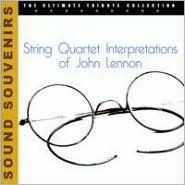 Title: String Quartet Interpretations Of John Lennon, Artist: String Quartet Interpretations