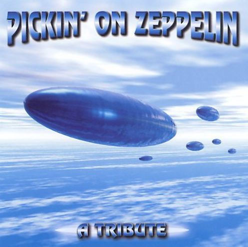 Pickin' on Zeppelin: A Tribute