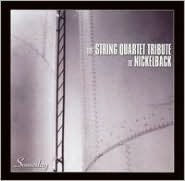 Title: The String Quartet Tribute to Nickelback: Someday, Artist: Vitamin String Quartet