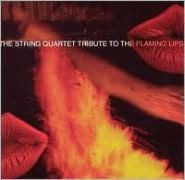 Title: The String Quartet Tribute to the Flaming Lips, Artist: Vitamin String Quartet