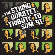 Title: The String Quartet Tribute to Sum 41, Artist: Vitamin String Quartet