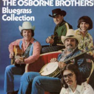 Title: The Bluegrass Collection, Artist: Osborne Brothers