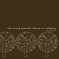 Title: The String Quartet Tribute To Coldplay, Vol. 2, Artist: String Quartet Tribute To Coldp