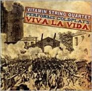 Title: Vitamin String Quartet Performs Coldplay, Artist: Vitamin String Quartet: Coldpla