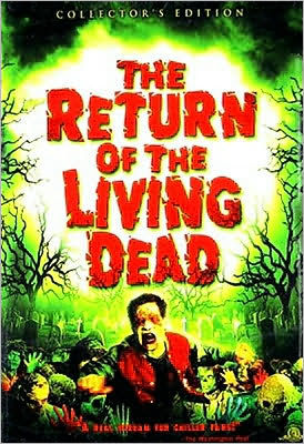 Return of the Living Dead [Special Edition]