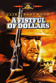 Title: A Fistful of Dollars