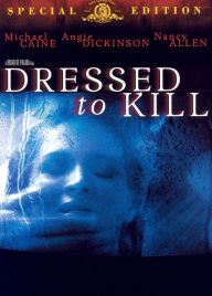 Title: Dressed to Kill [Special Edition]