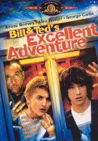 Title: Bill & Ted's Excellent Adventure