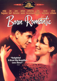 Title: Born Romantic