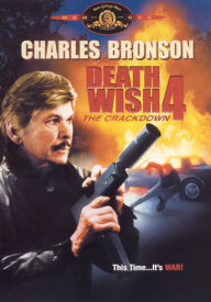 Title: Death Wish 4: The Crackdown